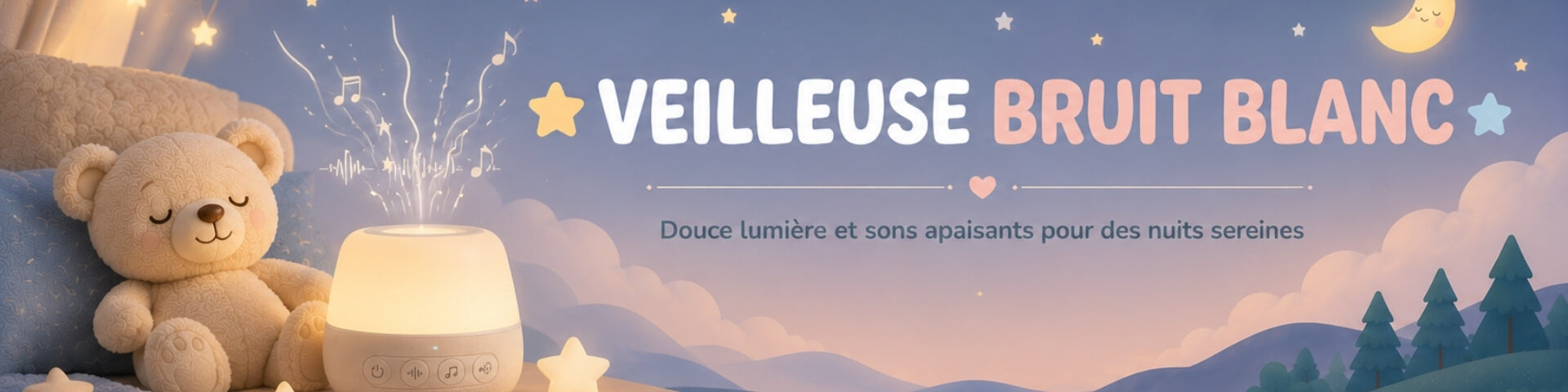 Veilleuse bruit blanc