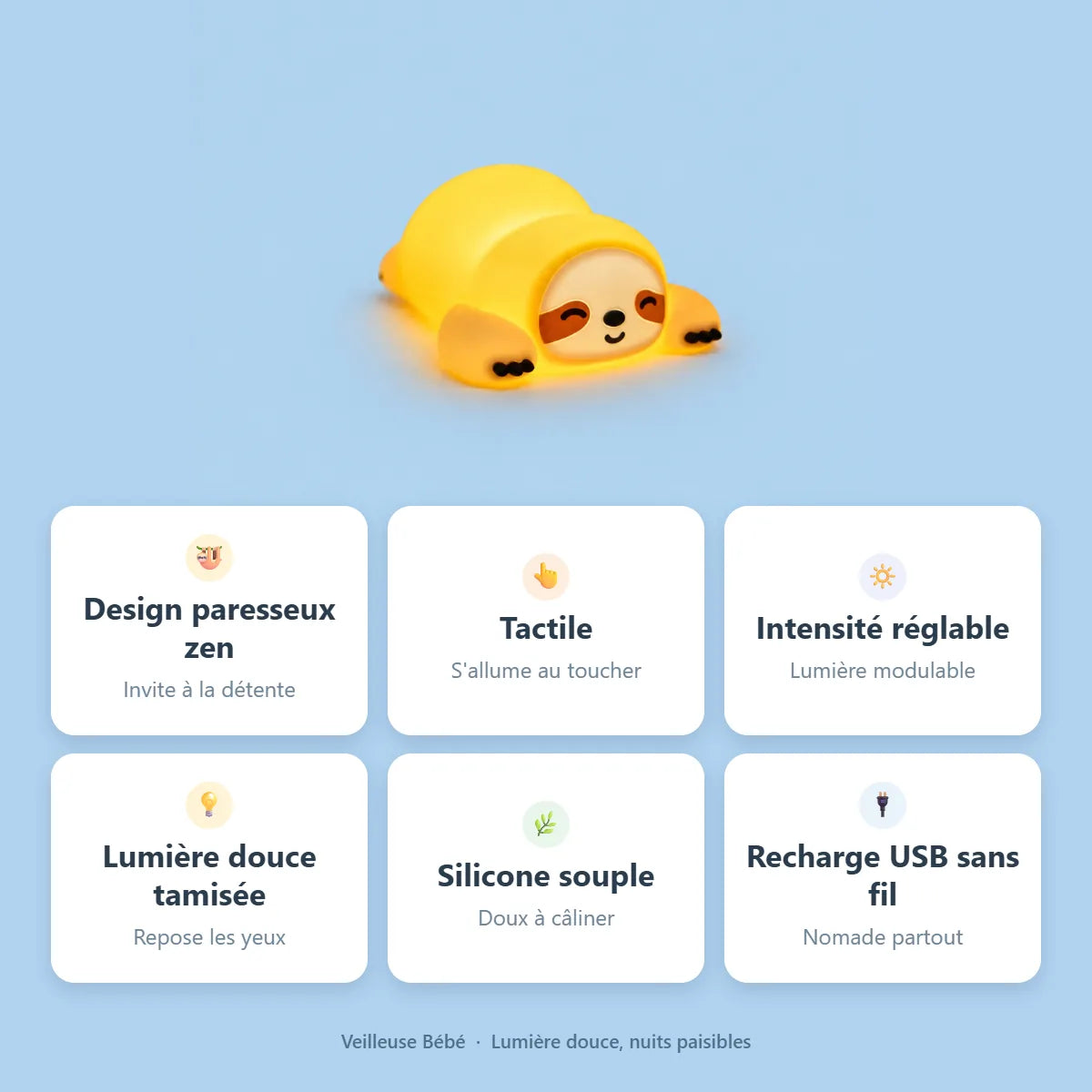 Veilleuse paresseux - avantages : design zen, tactile, intensite reglable, silicone, recharge USB